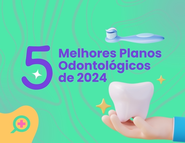 5 melhores planos odontológicos do Brasil