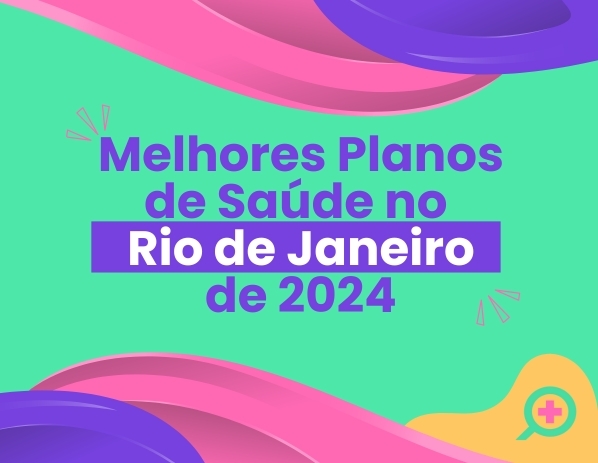 8 planos de saúde no Rio de Janeiro de 2024