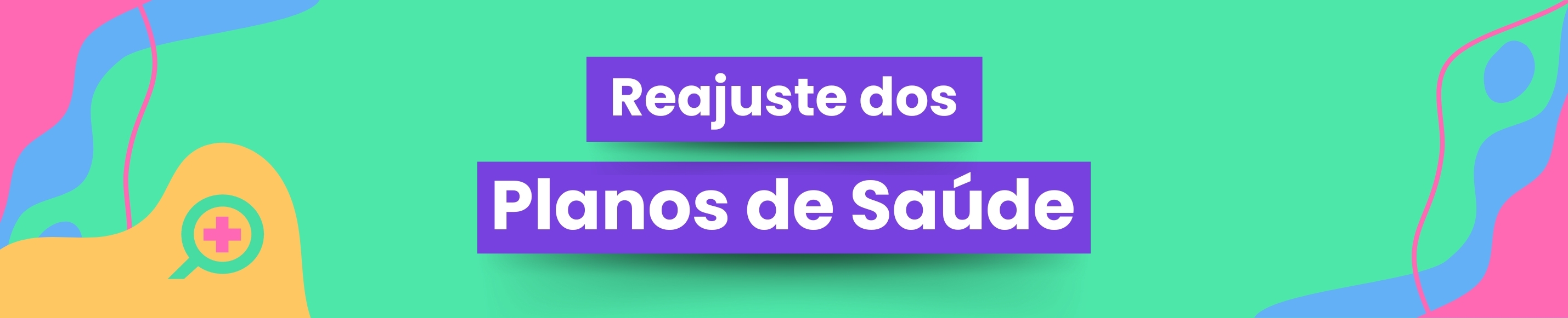 Reajustes nos Planos de Saúde para 2025