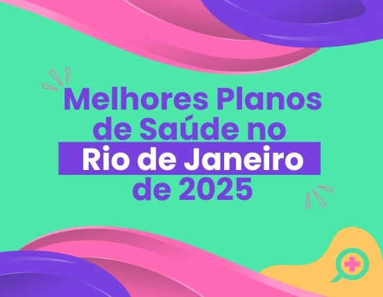 8 planos de saúde no Rio de Janeiro de 2024