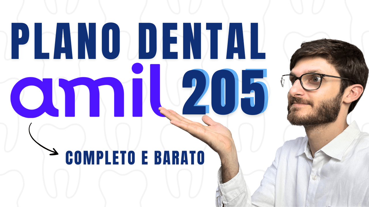 Tudo Sobre o Plano Amil Dental 205