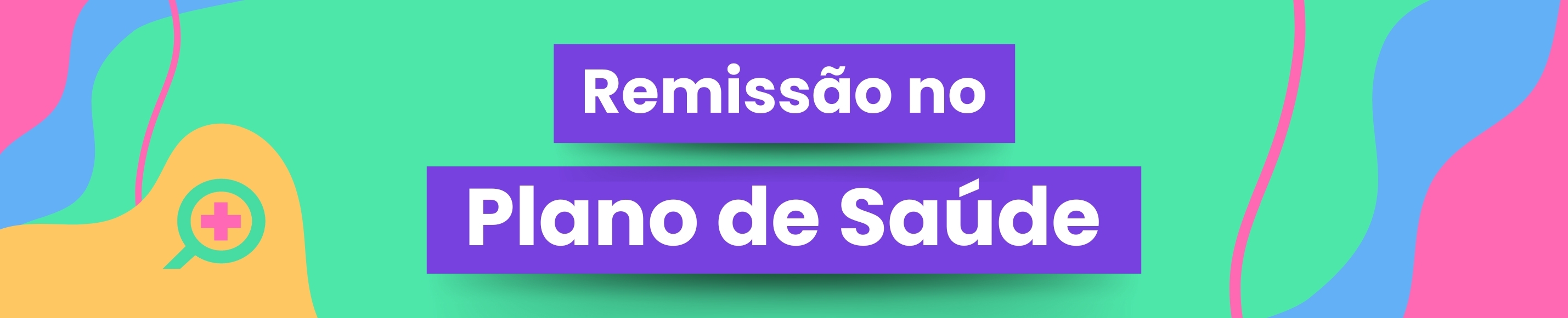 Como funciona a remissão no plano de saúde