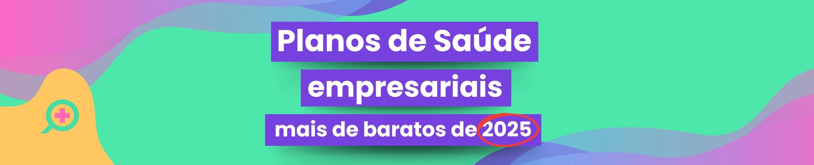 Planos de Saúde Empresariais Mais Baratos em 2025
