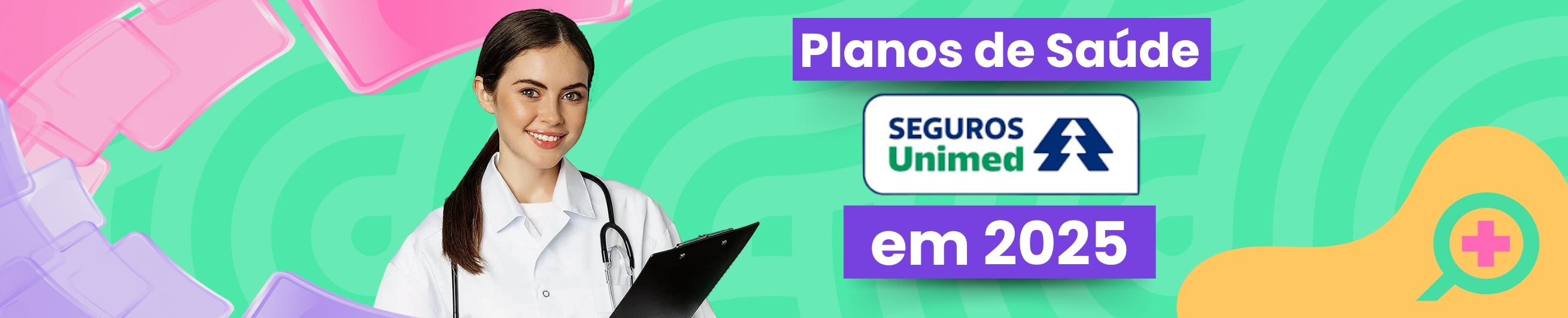 Planos de saúde da Seguros Unimed em 2025
