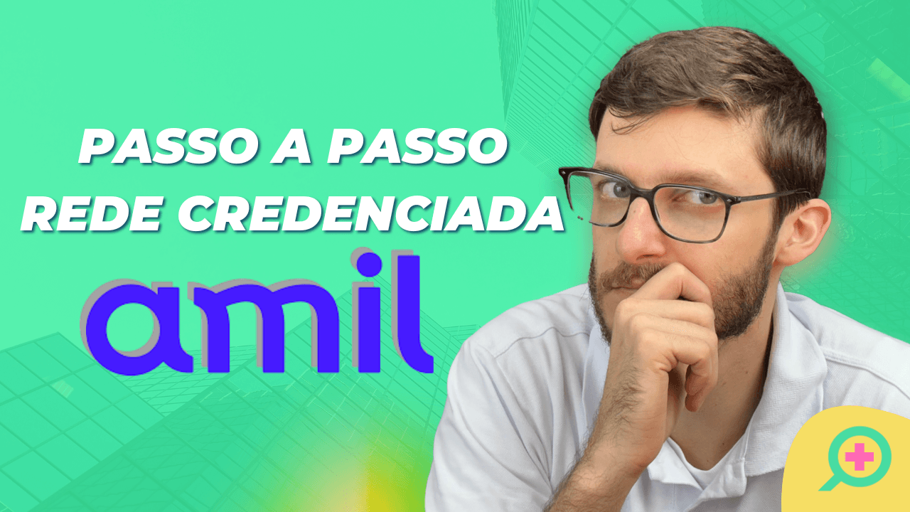 Como consultar a rede credenciada da Amil?
